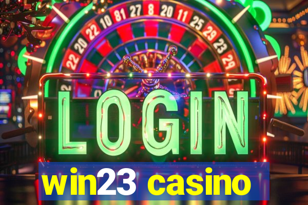 win23 casino